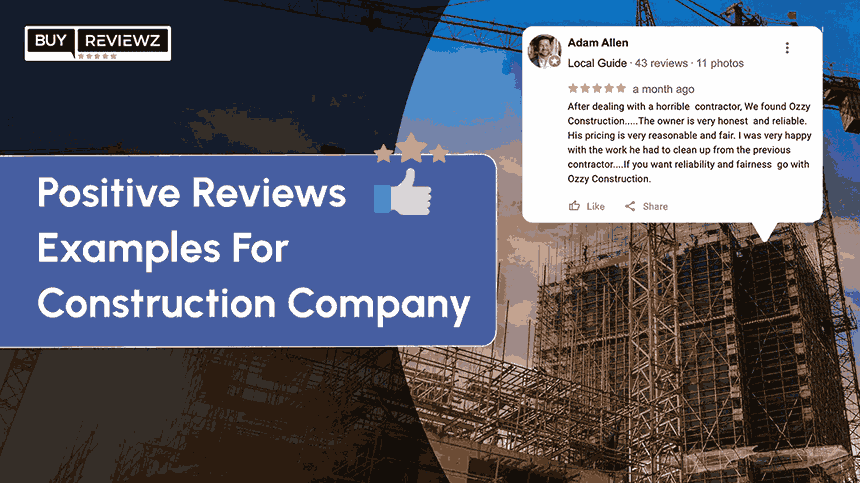 positive-reviews-examples-for-construction-company